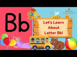 Letter Bb video for Kindergarten | Let's learn the alphabet| Phonics letter Bb upper case lower case