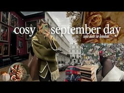 cosy september solo day in london | autumn bucket list spots, gallery, bookshopping, fall baking 🍂