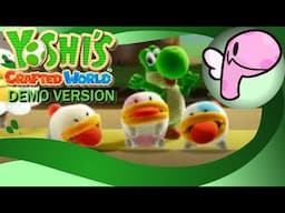 Yoshi's Crafted World (Demo Ver.)- Full Stream [Panoots] + Art