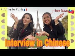 Mandarin Chinese Interview with a girl from Taiwan in France