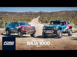 SCORE BAJA 1000 | BRONCO DR & RANGER RAPTOR | FORD PERFORMANCE | PART 2