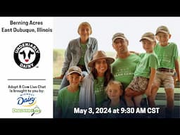 Berning Acres - Adopt A Cow Live Chat 2024