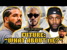 Future Speaks on Kendrick Lamar and Drake in GQ Interview