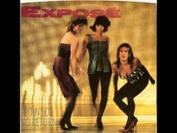 Exposè - Point Of No Return (1985) (X-Posed Mix)