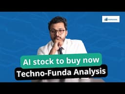 AI stock to buy now - Techno-Funda analysis | Vibhor Varshney