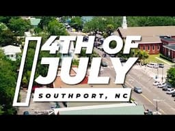 Southport NC 4th of July 2023