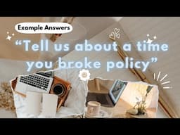 Nursing Interview Questions and Answers | "Tell us about a time you broke policy"