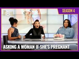 [Full Episode] Asking a Woman If She's Pregnant