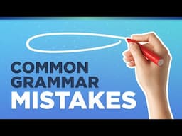 How to Avoid Grammar Mistakes