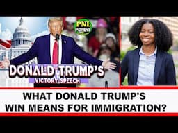 US Immigration Lawyer Esther McKitty Griffin Explains What Donald Trump Victory Means 4 Immigration