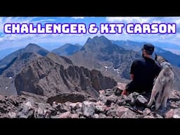 Colorado 14ers: Challenger Point & Kit Carson Hike Guide