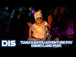 Tiana's Bayou Adventure at Disneyland Park | Queue Walkthrough and Ride POV