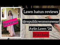 Republicwomenswear luxury lawn 2024 | Lawn hatun reviews stitched outfit