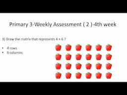 شرح وحل تقييم ماث الصف الثالث الابتدائى - الاسبوع الرابع ( w4  - math Jr. 3 ) ترم اول 2025/2024