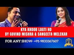 Kya Khoob Lagti Ho I क्या खूब लगती हो I Mukesh, Kanchan I Govind Mishra, Sangeeta Melekar