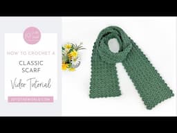 Classic Crochet Scarf - A Cozy, Stylish & Easy Scarf Crochet Pattern!