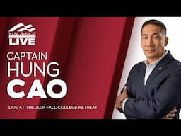 Captain Hung Cao LIVE at the 2024 Fall College Retreat