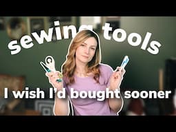 Five sewing tools I wish I'd bought sooner