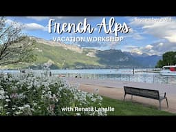 French Alps 2024 Vacation Workshop Photo Album