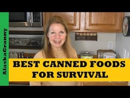 Best Canned Foods For Survival...Prepper Pantry Food Storage Stockpile