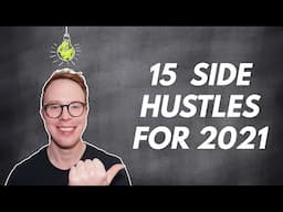 Best 15 Side Hustle Ideas For 2021 | Passive Income