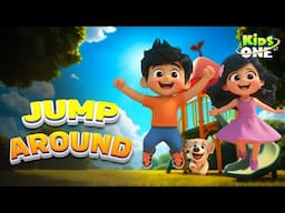 Jump Around with Me – A Fun Sing-Along Dance Nursery Song for Kids! | Kids Songs | Kidsone