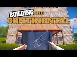 Behind the Adventure, The building of the continental Hotel in Rust