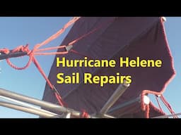 Hurricane Helene Sail Repairs