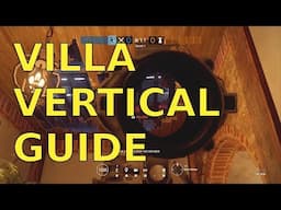 Vertical Tips | Villa | Buck | Rainbow Six Siege Tricks & Help