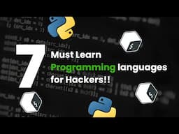 7 must LEARN programming languages for HACKERS!!