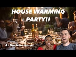 OUR ULTIMATE HOUSEWARMING PARTY!! *Full Details*