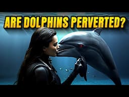 The DARK SIDE of DOLPHINS: Facts About SEX, MURDERS and VIOLENCE