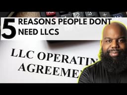 5 Reason People Waste Money Creating LLCs