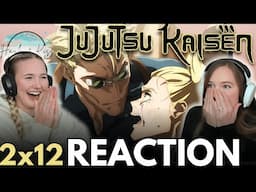 WE ARE MELTING! 🫠 | JUJUTSU KAISEN | Reaction 2x12