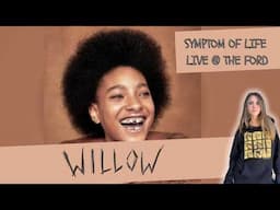 ITALIAN GIRL reacts to Willow Smith singing symptom of life live @ The Ford in Los Angeles