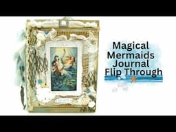 Magical Mermaids Journal Flip Through