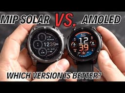 Garmin Fenix 8 - MIP Solar vs. AMOLED: All Differences + Battery Life Comparison!