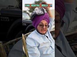 Car Rental wale 🛻🤣   #youtubeshorts #comedy #panjabicomedy #funny #rental #car #panjabicomedy