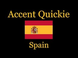 Accent Quickie - Spanish