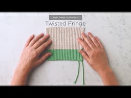 Twisted Fringe