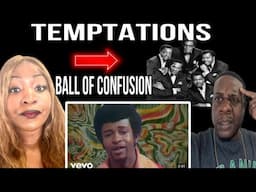 Still Applies Today!!  The Temptations - Ball Of Confusion (Reaction)