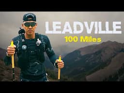 Leadville 100 | My Hardest Ultramarathon