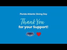 Thank you! Florida Atlantic Giving Day 2024