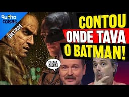 DIRETOR REVELA ONDE ESTEVE O BATMAN E PORQUE ELE NÃO PARTICIPOU DA SÉRIE PINGUIM!