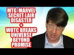 MTG Marvel Secret Lair Disaster + WOTC Breaks Promise About Universe Beyond