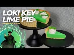 Loki Key Lime Pie Recipe | Marvel's Loki Season 2 | A Dream Is A Dish