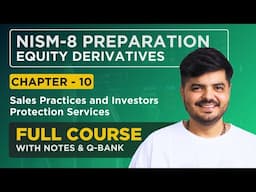 NISM - 8 Equity Derivatives Exam 2024 | FULL COURSE - Chapter 10