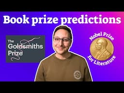 Book prize predictions • Goldsmiths Prize and Nobel Prize