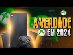 XBOX SERIES X VALE A PENA EM 2024 ?? OPINIÃO SINCERA