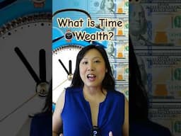 What Is Time Wealth? #time #wealth #life #financialfreedom #fyp #shorts